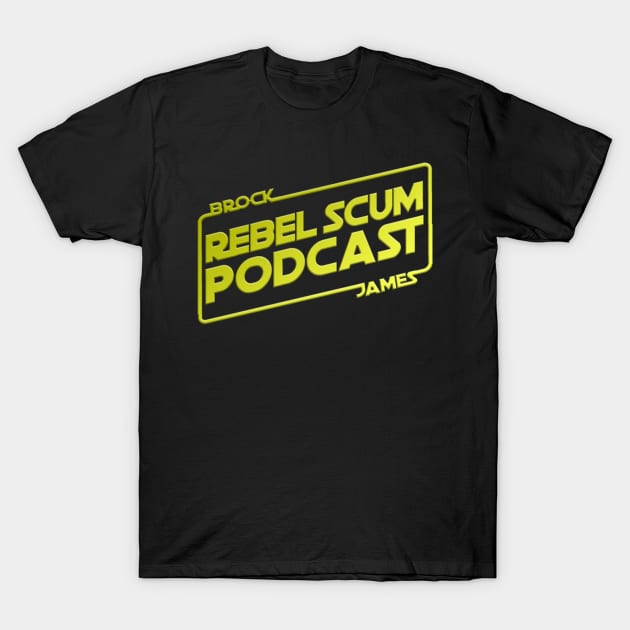 Rebel Scum Podcast T-Shirt by Rebel Scum Podcast